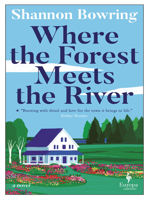 Title details for Where the Forest Meets the River by Shannon Bowring - Available